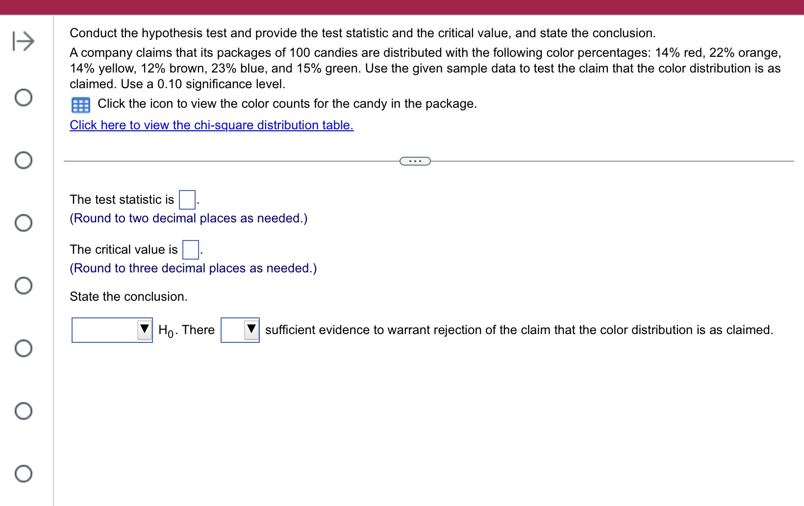 Solved Conduct the hypothesis test and provide the test | Chegg.com