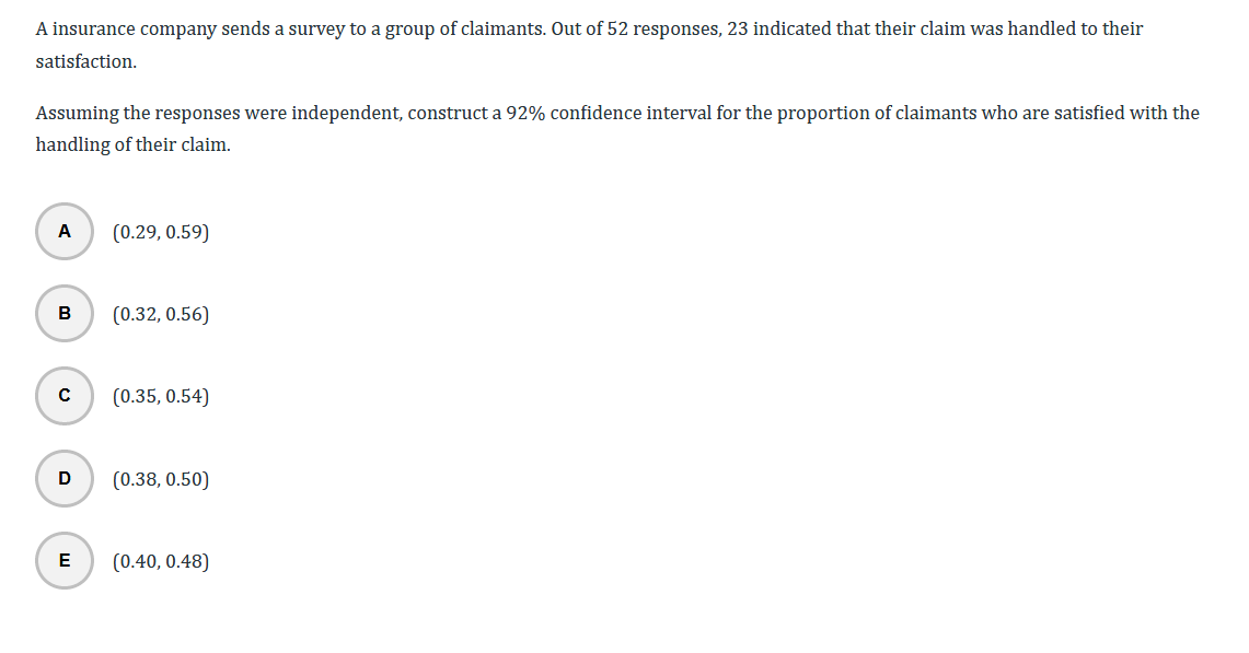 Solved A Insurance Company Sends A Survey To A Group Of C