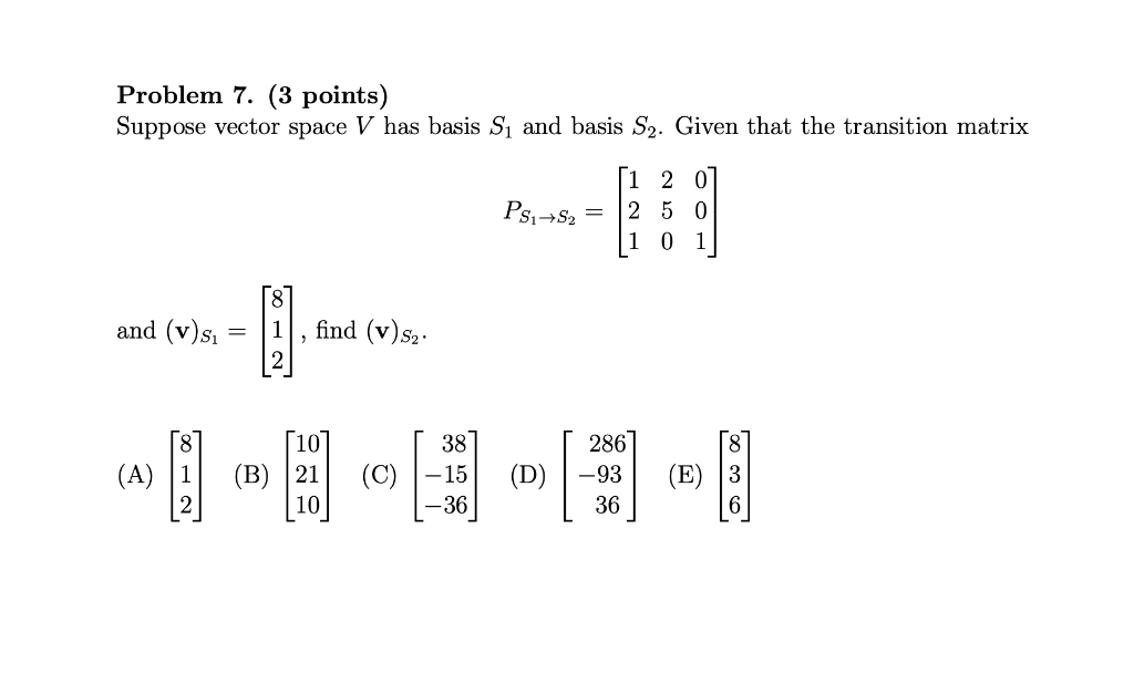 Solved Problem 7 3 Points Suppose Vector Space V Has 9819