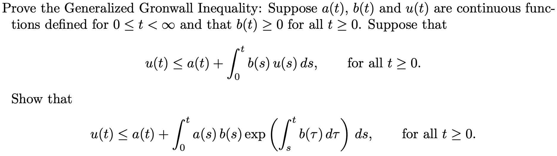 Solved Prove the Generalized Gronwall Inequality Suppose — free download