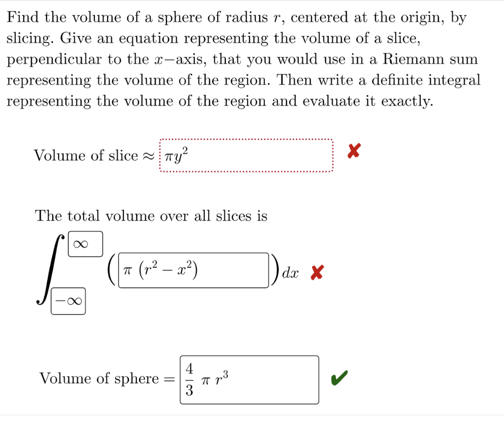Solved Find the volume of a sphere of radius r, centered at | Chegg.com