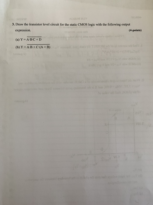 Solved 3. Draw the transistor level circuit for the static | Chegg.com