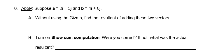 Solved 6. Apply: Suppose A = 21 – 3j And B = 4i + Oj. A. | Chegg.com