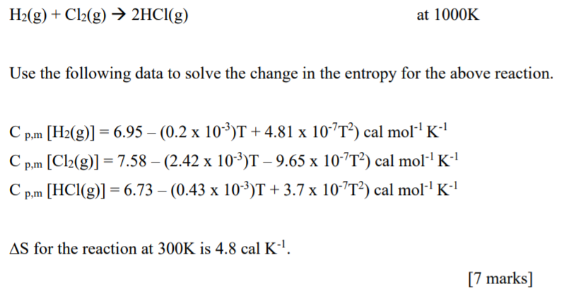 H2 G Cl2 G 2hcl G At 1000k Use The Following Chegg 