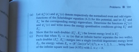 Solved 4.11 Consider the one-dimensional motion of a | Chegg.com