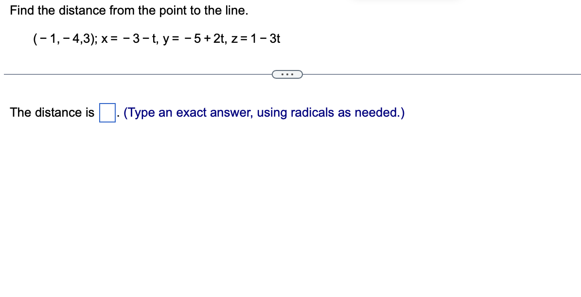 Solved Find the distance from the point to the line. | Chegg.com