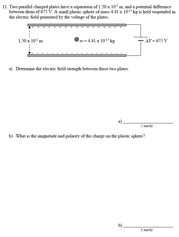 Solved 11. Two parallel charged plates have a separation of | Chegg.com