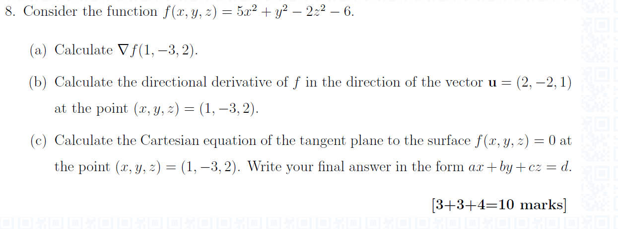 Solved 8. Consider the function f(x, y, z) = 5x2 + y2 – 2,2 | Chegg.com