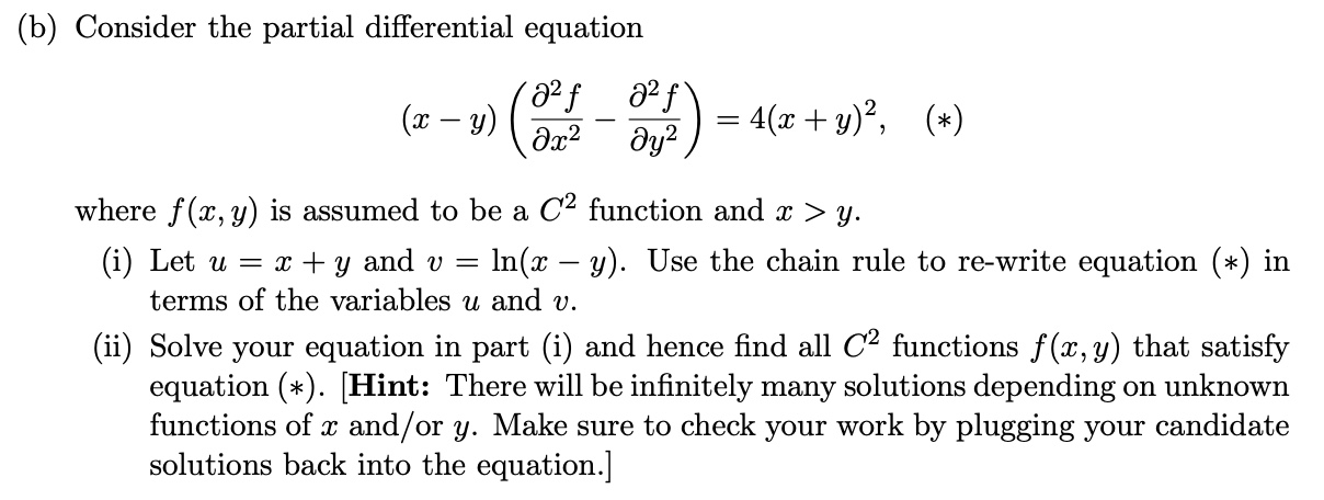 Solved (b) Consider the partial differential equation | Chegg.com
