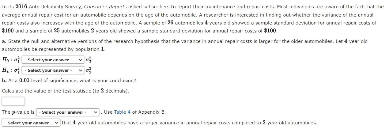 Solved In its 2016 Auto Reliability Survey, Consumer Reports | Chegg.com