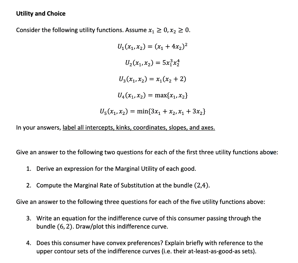 Solved Consider the following utility functions. Assume | Chegg.com