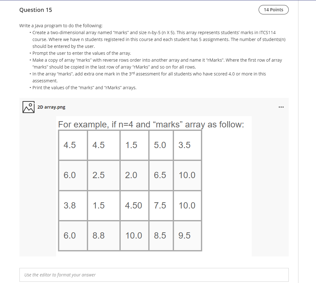 Solved Question 15 14 Points Write a Java program to do the | Chegg.com