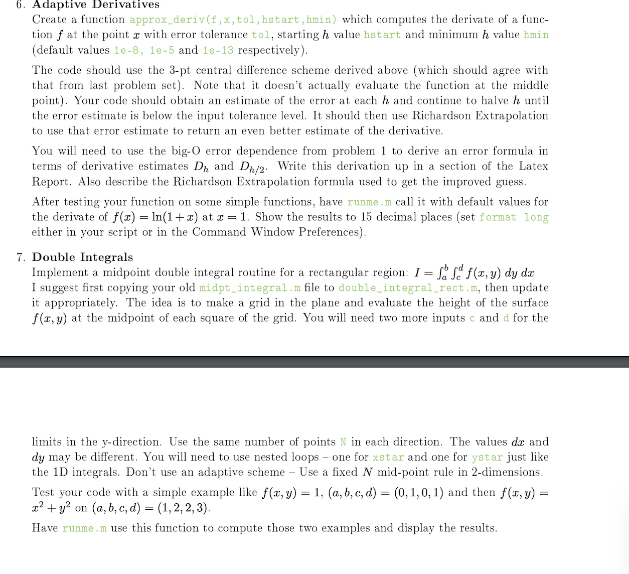 Solved Create a function approx_deriv( f,x,tol, hstart, | Chegg.com