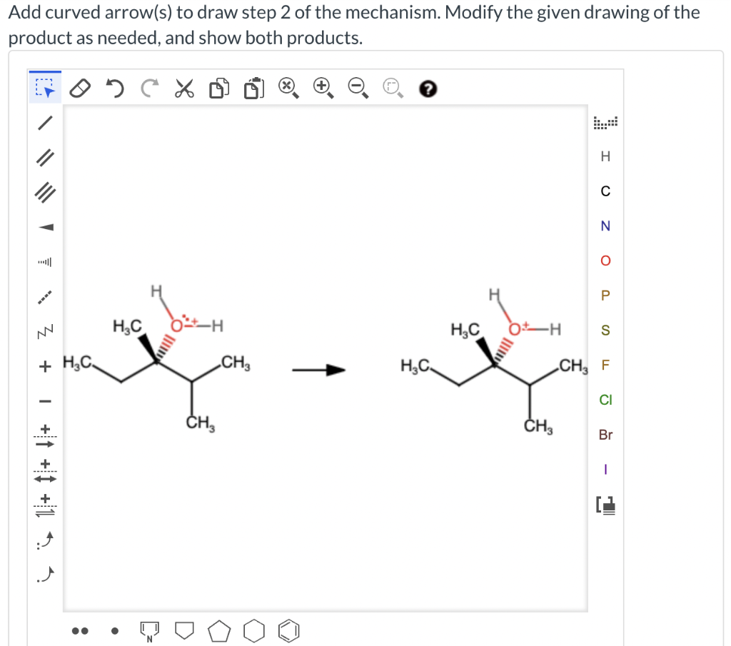 Solved Add curved arrow(s) to draw step 2 of the mechanism.