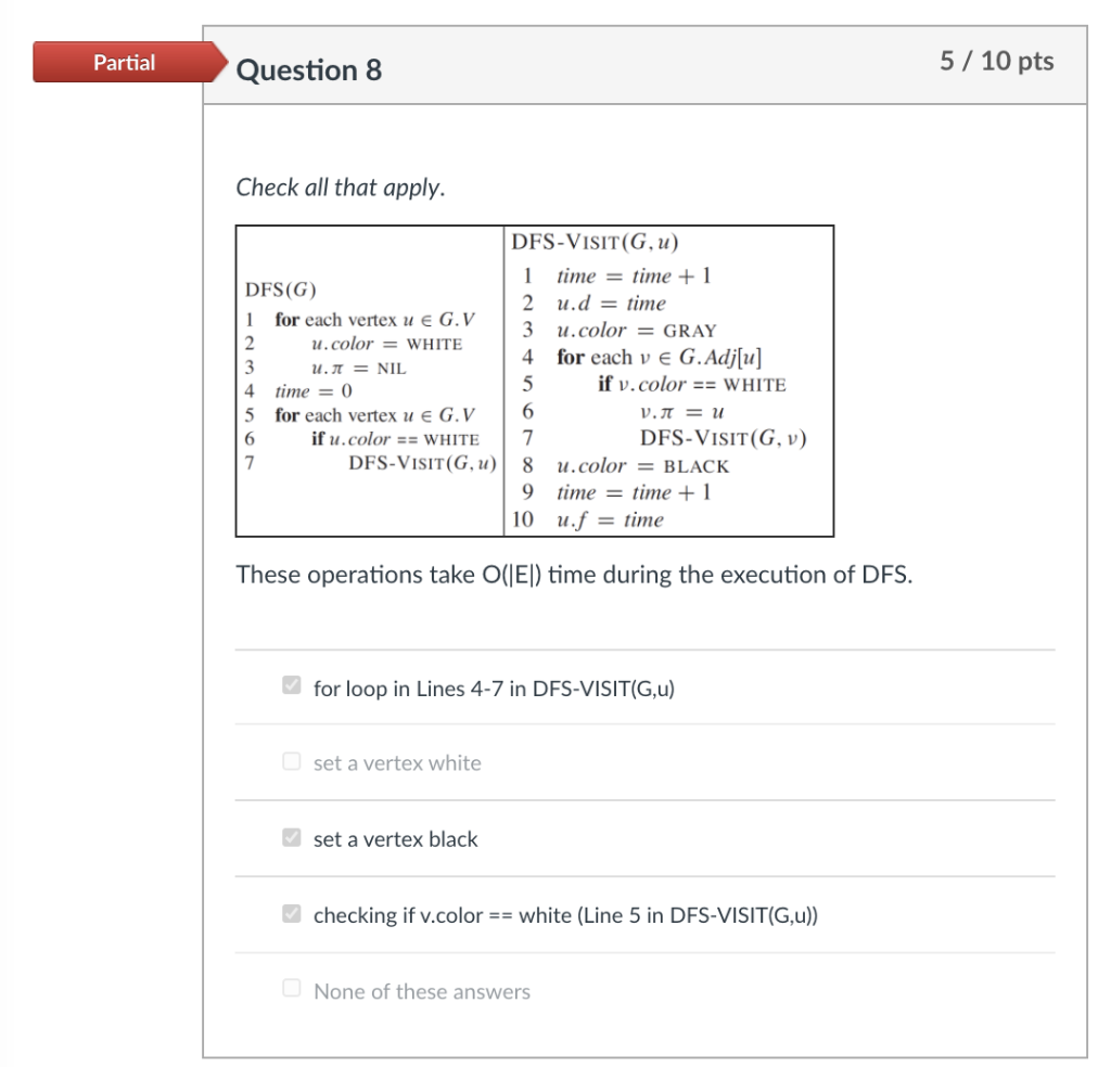 Solved Partial Question 8 5 / 10 pts Check all that apply. | Chegg.com
