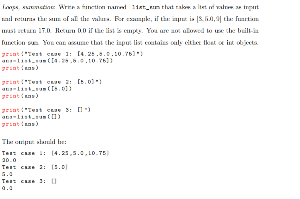 Solved Loops, summation: Write a function named 1ist_sum | Chegg.com