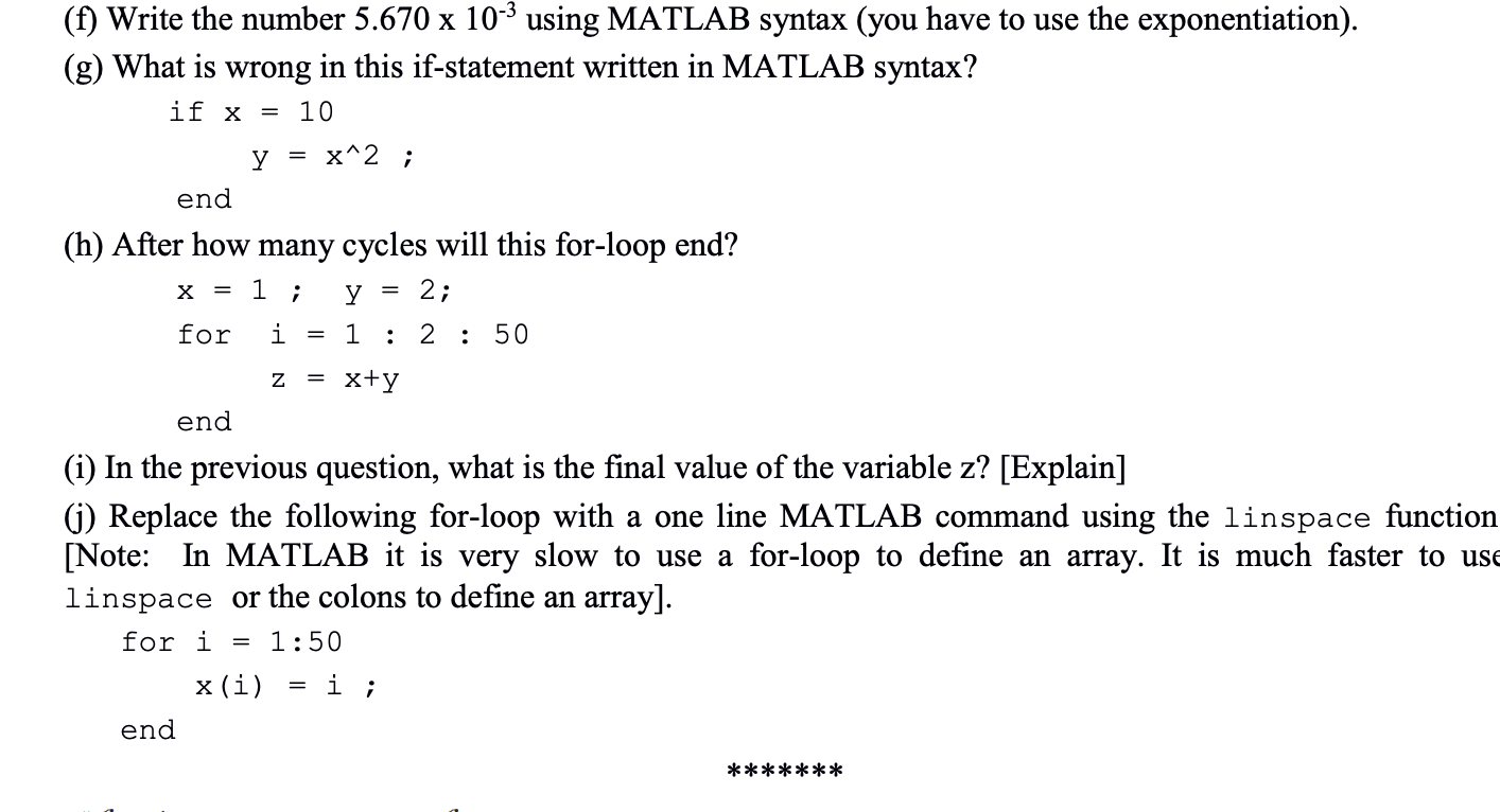 Solved (f) Write the number 5.670×10−3 using MATLAB syntax | Chegg.com