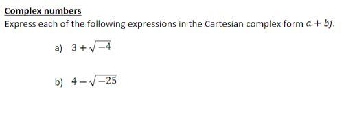 Solved Complex Numbers Express Each Of The Following | Chegg.com