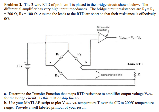 Solved Problem 2. The 3-wire RTD of problem 1 is placed in | Chegg.com