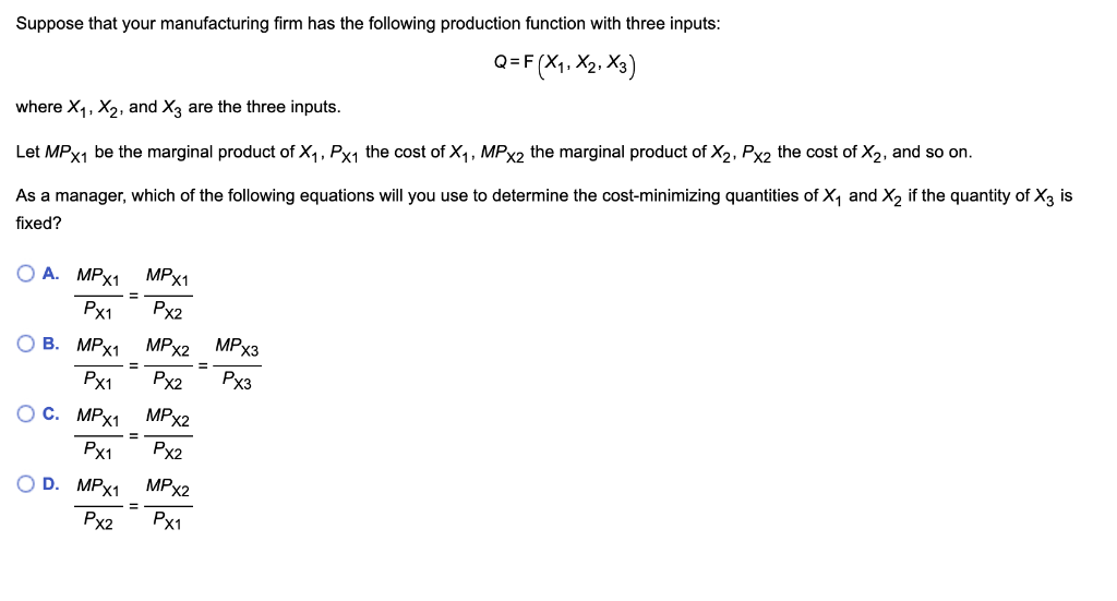 solved-suppose-that-your-manufacturing-firm-has-the-chegg