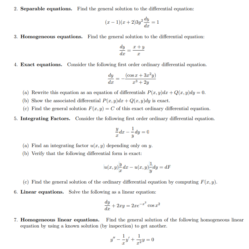 Solved 2. Separable equations. Find the general solution to