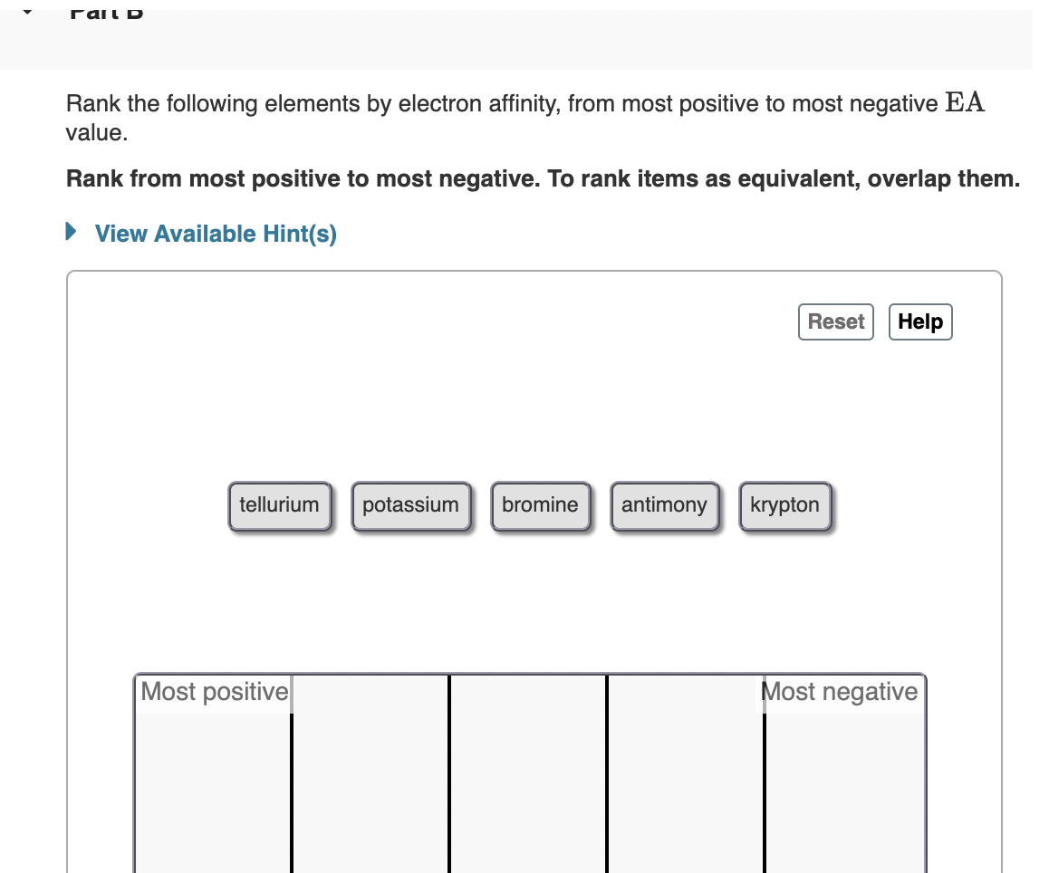 Solved Rank the following elements by electron affinity, | Chegg.com