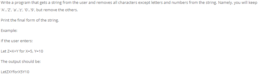 Solved Write a program that gets a string from the user and | Chegg.com