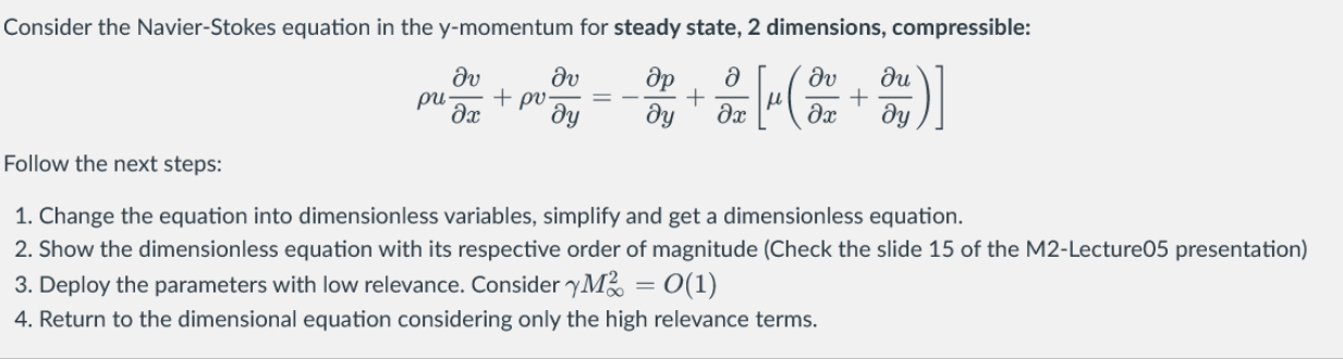 Solved Consider the Navier-Stokes equation in the y-momentum | Chegg.com