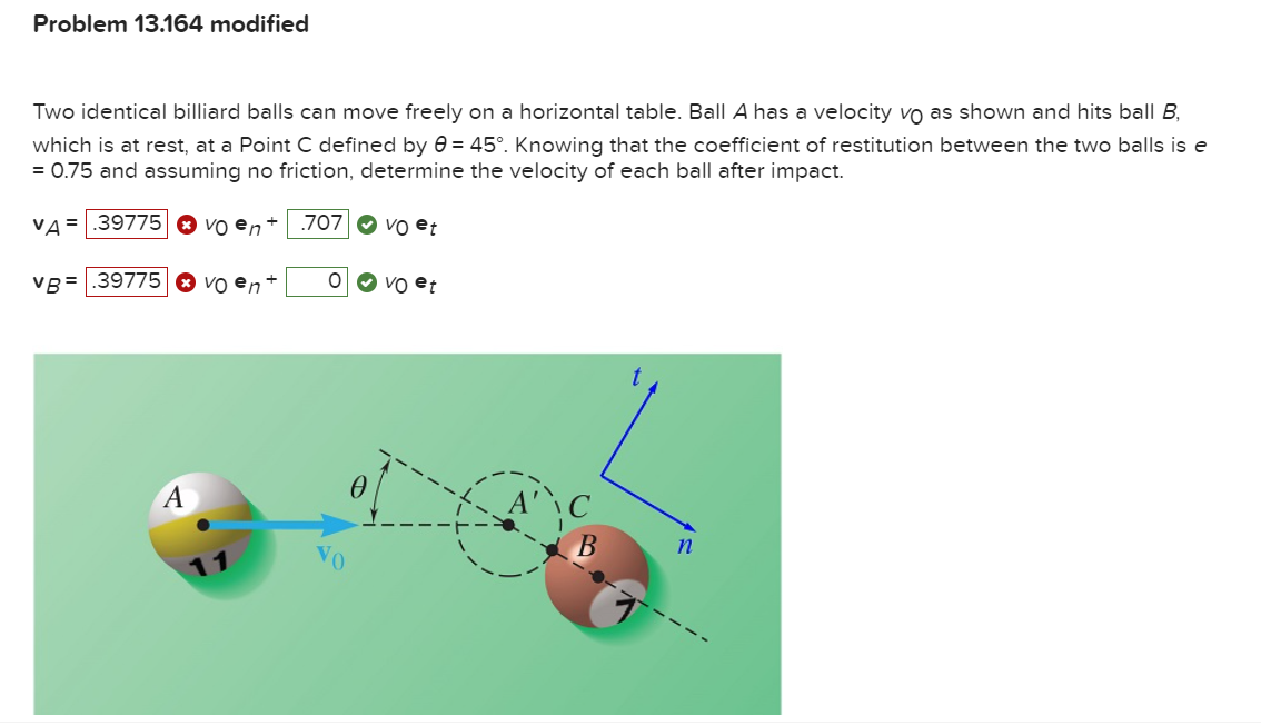 Solved Two identical billiard balls can move freely on a