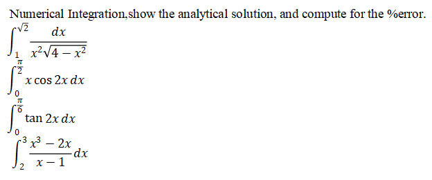 Solved Numerical Integration, show the analytical solution, | Chegg.com
