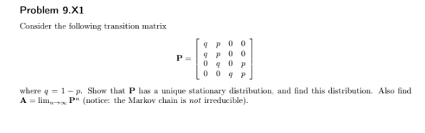 Consider the following transition matrix | Chegg.com