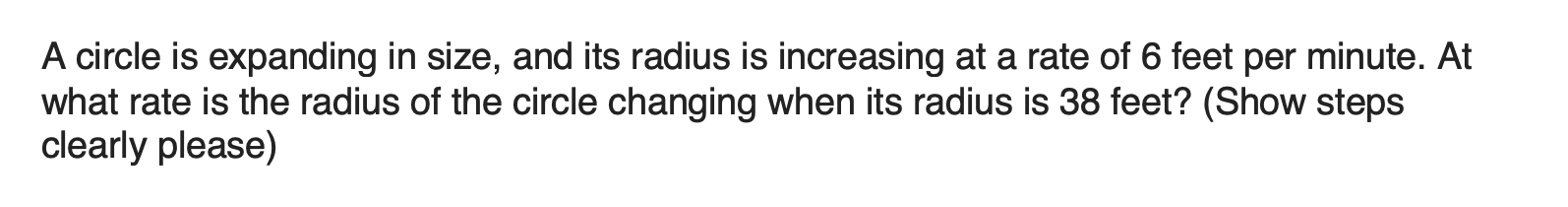 Solved A circle is expanding in size, and its radius is | Chegg.com