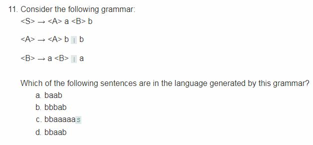 Solved 11. Consider The Following Grammar: Which Of The | Chegg.com