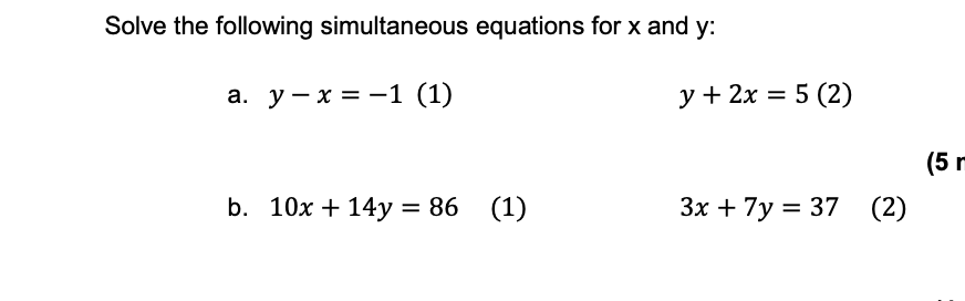 Solved Solve The Following Simultaneous Equations For X And