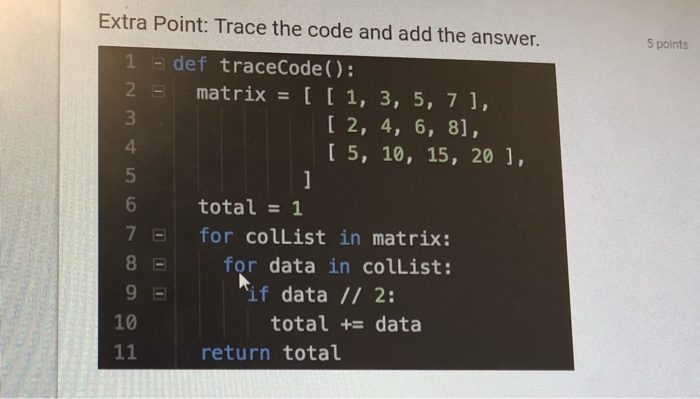 Trace Answers Code Solved Extra Point: Trace the code and add the answer. 5 | Chegg.com