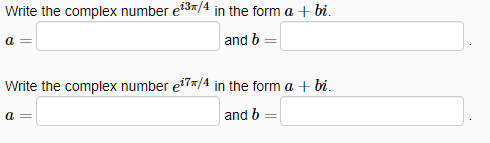 Solved (1 point) Write the following numbers in a+bi form: | Chegg.com