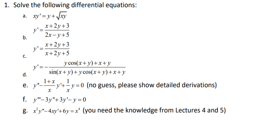 Solved B 1 Solve The Following Differential Equations A Chegg Com