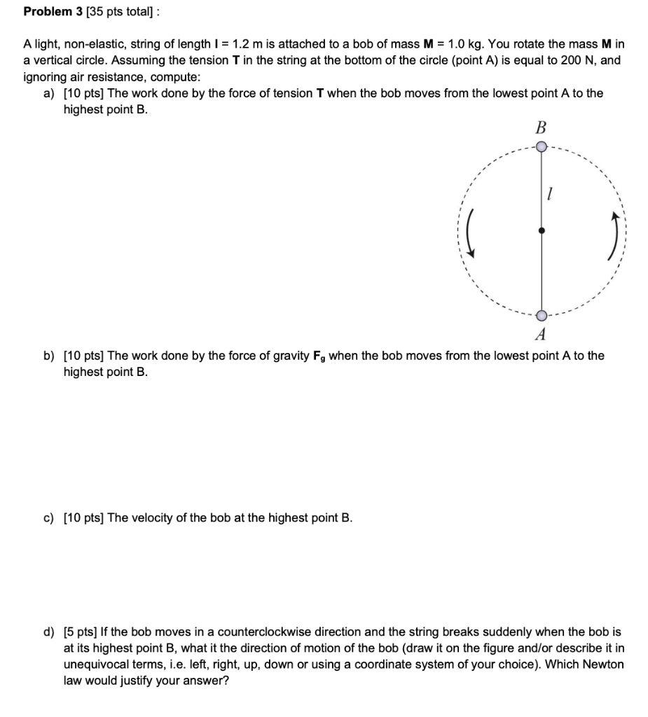 Solved Problem 3 [35 pts total] : A light, non-elastic