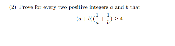 Solved (2) Prove for every two positive integers a and b | Chegg.com