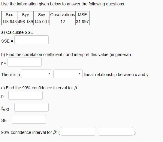 Solved Use the information given below to answer the | Chegg.com