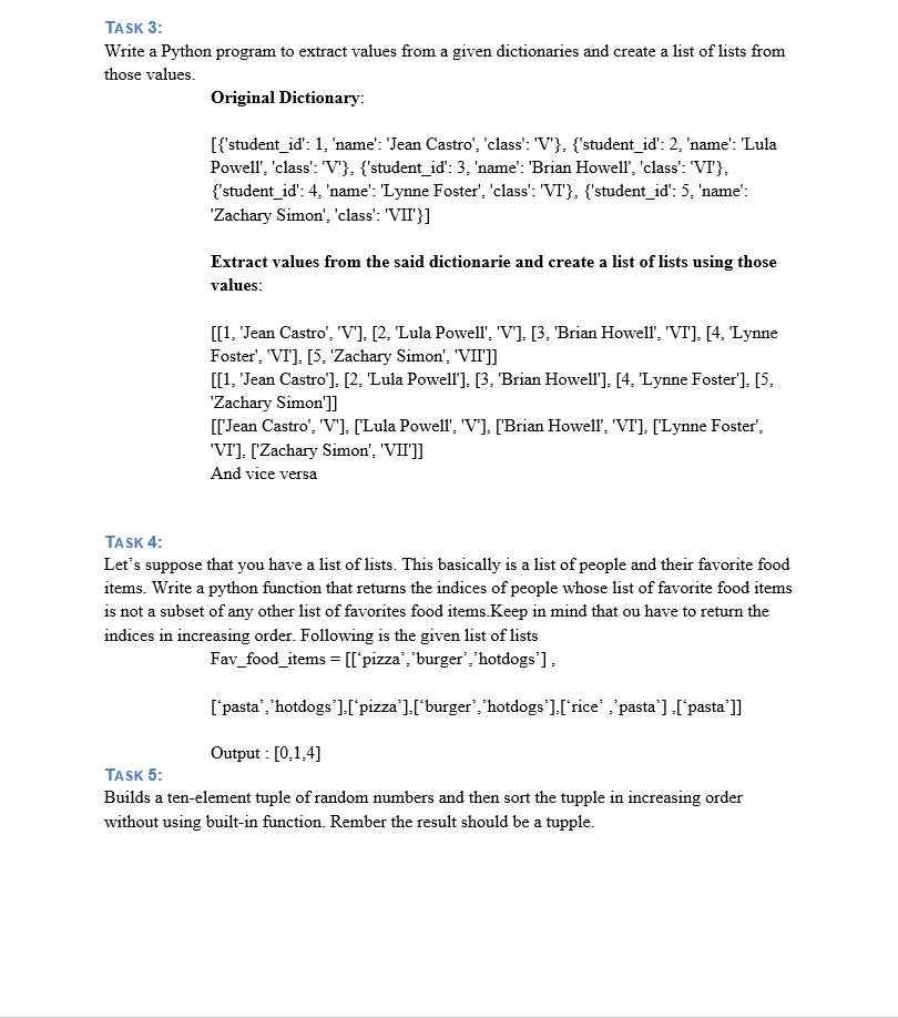 Solved Please solve the 3 tasks in Python language. I am a | Chegg.com