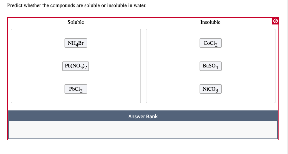 Predict Whether The Pounds Are Soluble Or Chegg 