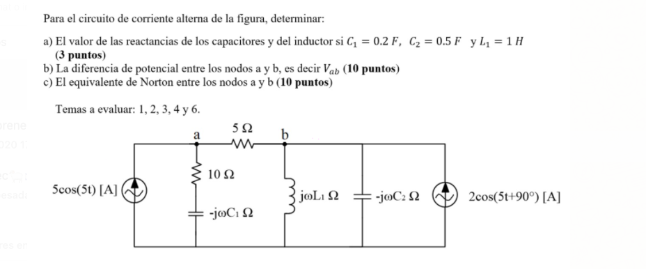 Solved Para el circuito de corriente alterna de la figura, | Chegg.com