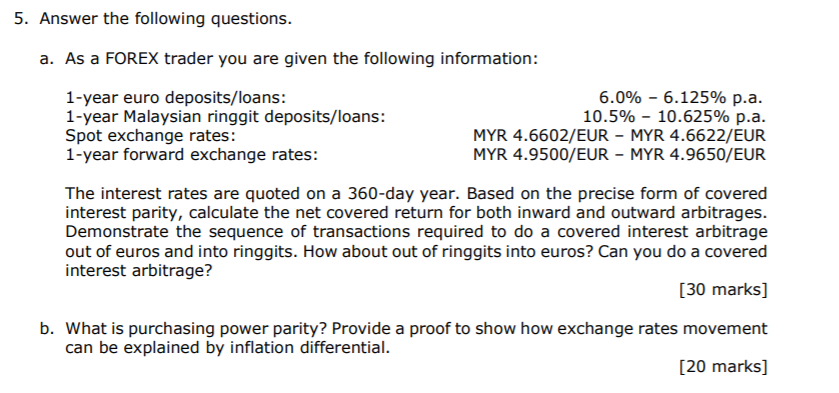 Solved 5 Answer The Following Questions A As A Forex Chegg Com