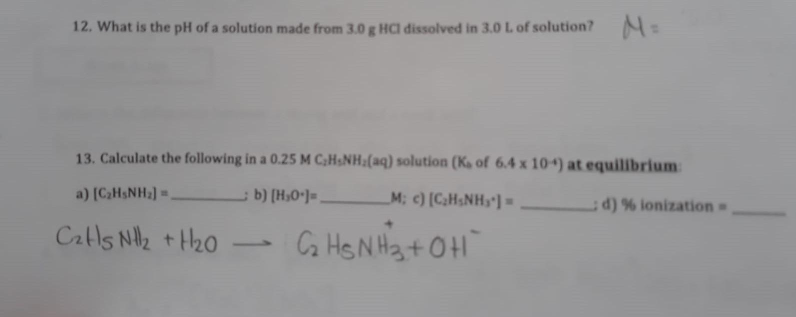 Solved 12. What is the pH of a solution made from 3.0 g HCl | Chegg.com