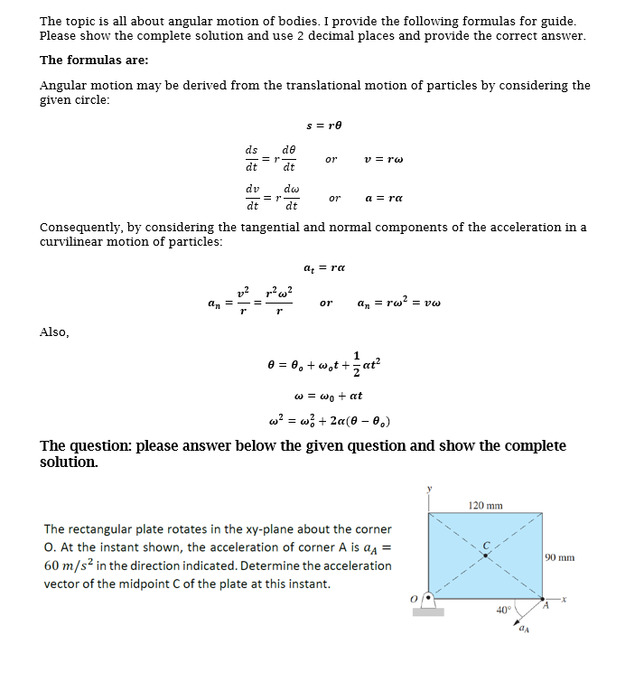 Solved The topic is all about angular motion of bodies. I | Chegg.com
