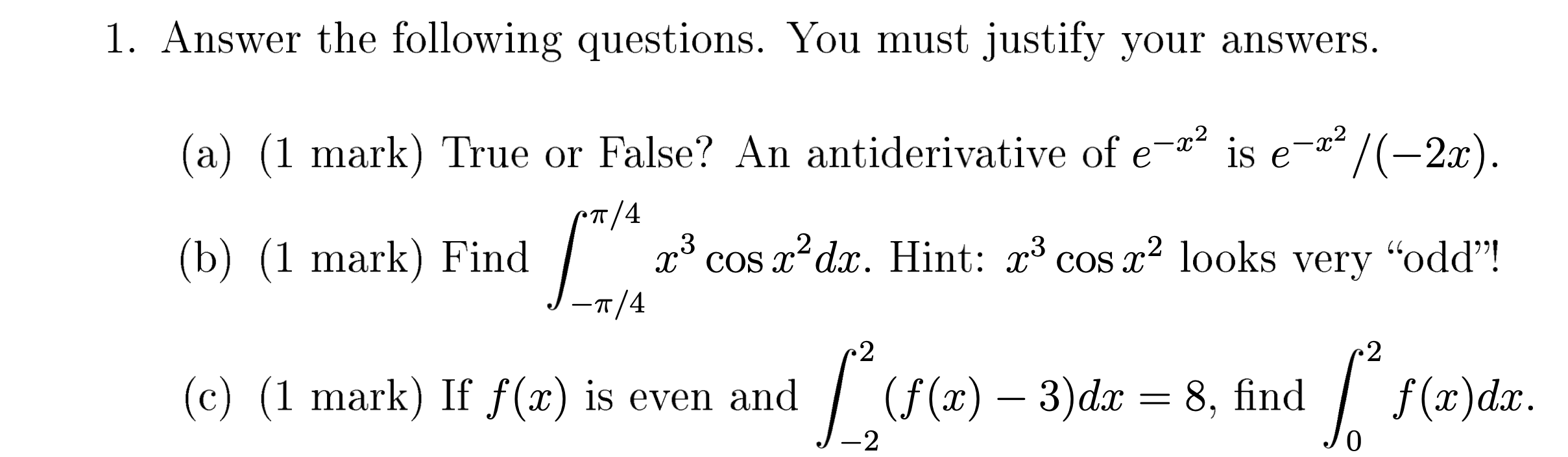 Solved 1. Answer the following questions. You must justify | Chegg.com