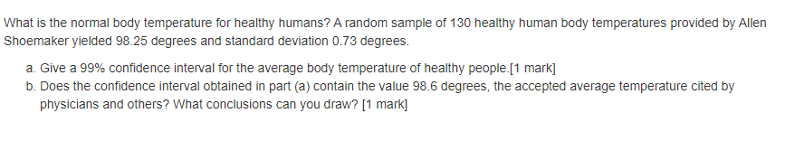 the normal temperature of a healthy human being is