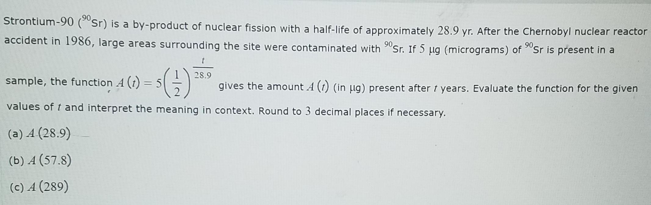 Solved Strontium-90 (°°Sr) is a by-product of nuclear | Chegg.com