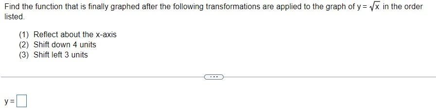 Solved Find the function that is finally graphed after the | Chegg.com